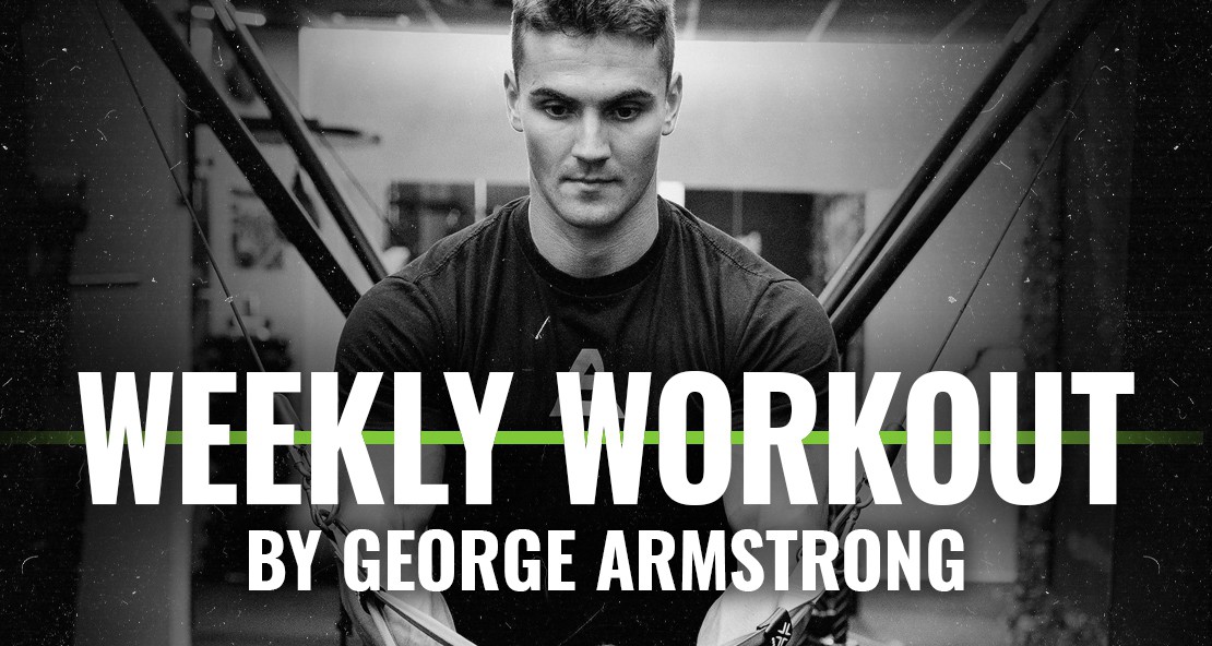 George Armstrong Weekly Workout 19th December 2021